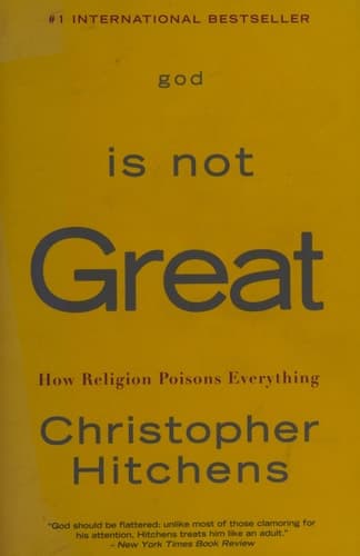 Cover of God is Not Great How Religion Poisons Everything