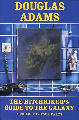 Cover of The Hitch Hiker's Guide to the Galaxy A Trilogy in Four Parts