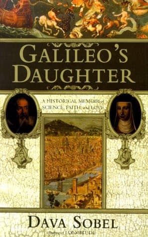 Cover of Galileo's Daughter A Historical Memoir of Science, Faith, and Love
