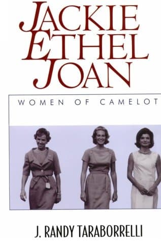 Cover of Jackie, Ethel, Joan Women of Camelot