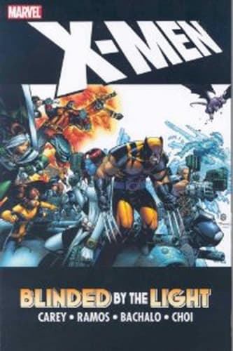Cover of X-Men Blinded by the Light