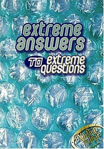 Cover of Extreme Answers to Extreme Questions God's Answers to Life's Challenges