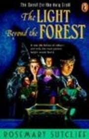 Cover of The Light Beyond the Forest The Quest for the Holy Grail