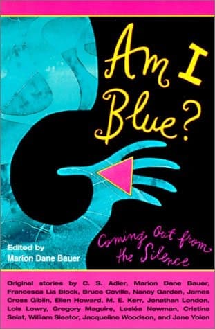 Cover of Am I Blue? Coming Out from the Silence