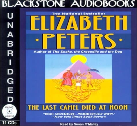 Cover of The Last Camel Died at Noon Lib/E (Amelia Peabody Mysteries Lib/E)