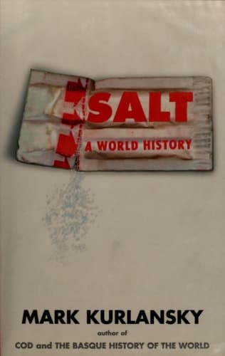 Cover of Salt A World History