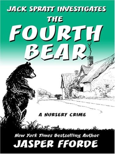Cover of The Fourth Bear An Investigation with the Nursery Crime Division