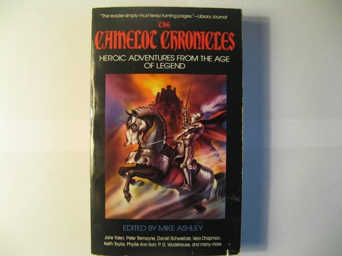 Cover of The Camelot Chronicles Heroic Adventures from the Age of Legend
