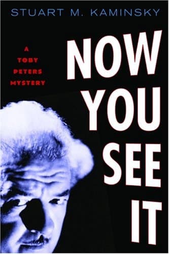Cover of Now You See it A Toby Peters Mystery