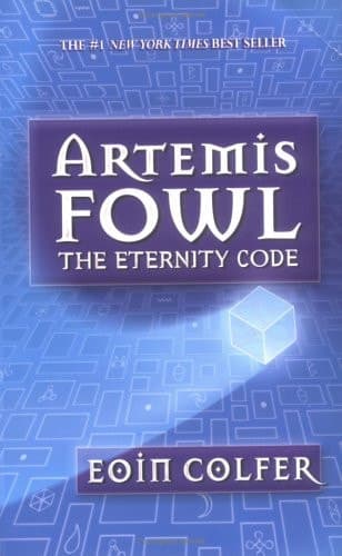 Cover of Artemis Fowl The Eternity Code (Mass market edition)