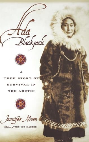 Cover of Ada Blackjack: A True Story of Survival in the Arctic