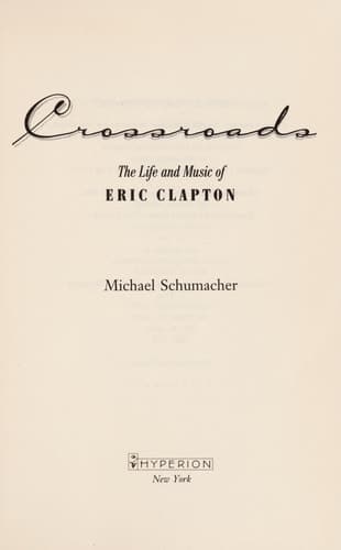 Cover of Crossroads The Life and Music of Eric Clapton