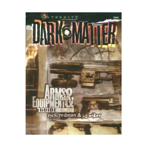 Cover of Arms & Equipment Guide (Alternity Sci-Fi Roleplaying, Dark Matter Setting)
