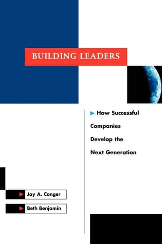 Cover of Building Leaders How Successful Companies Develop the Next Generation