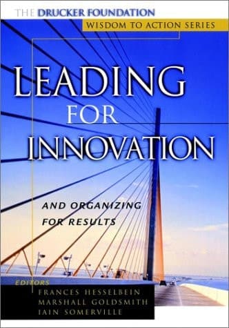 Cover of Leading for Innovation And Organizing for Results