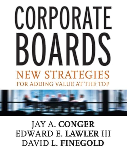 Cover of Corporate Boards New Strategies for Adding Value at the Top