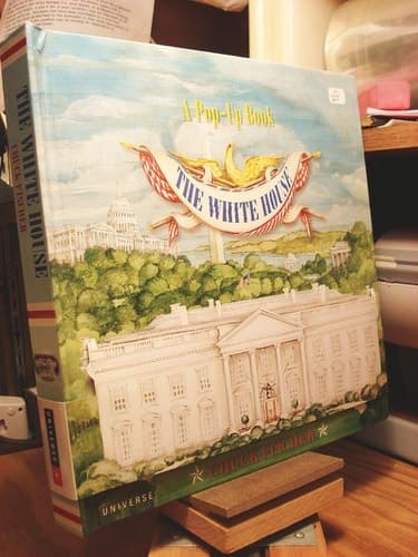 Cover of The White House A Pop-up Book