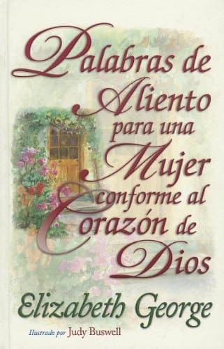 Cover of Palabras de Aliento Para una Mujer Conforme al Corazon de Dios