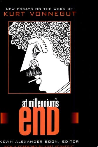 Cover of At Millennium's End New Essays on the Work of Kurt Vonnegut