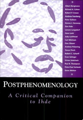 Cover of Postphenomenology A Critical Companion to Ihde