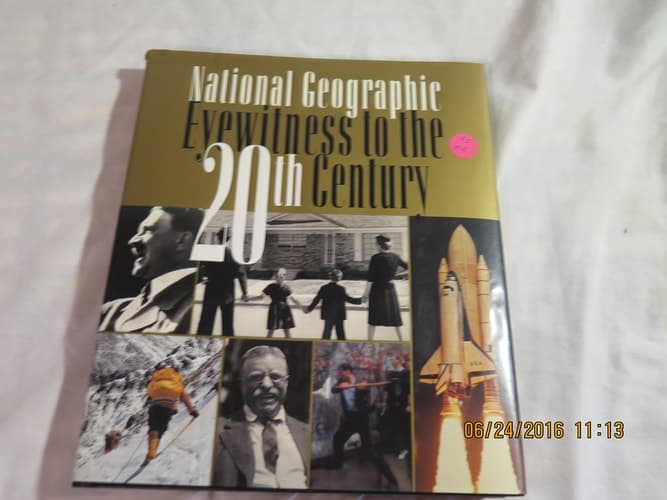 Cover of National Geographic Eyewitness to the 20th Century