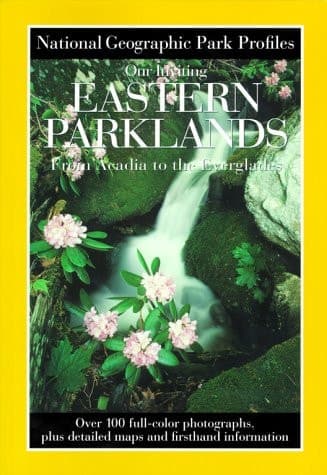 Cover of Our inviting eastern parklands from Acadia to the Everglades