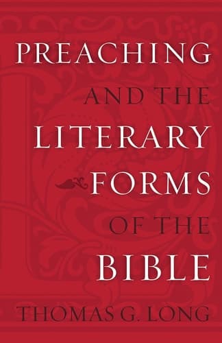 Cover of Preaching and the Literary Forms of the Bible