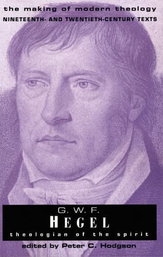 Cover of G. W. F. Hegel: Theologian of the Spirit (Making of Modern Theology)