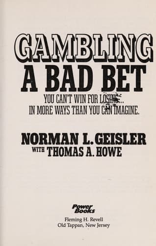 Cover of Gambling: A Bad Bet : You Can't Win for Losing...in More Ways Than You Can Imagine