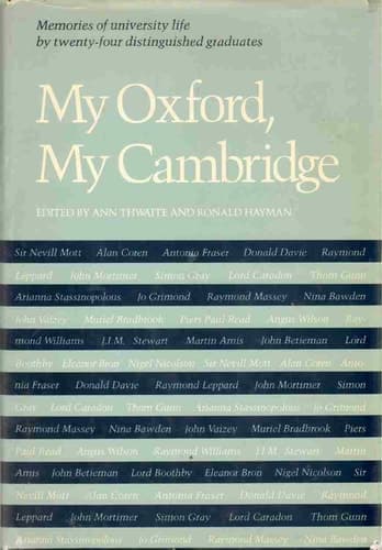 Cover of My Oxford, My Cambridge Memories of University Life by Twenty-four Distinguished Graduates