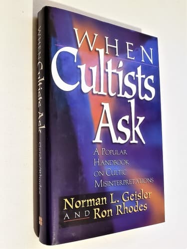 Cover of When Cultists Ask A Popular Handbook on Cultic Misinterpretations
