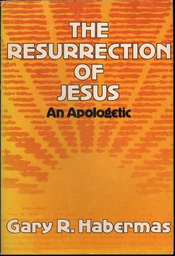 Cover of Resurrection of Jesus An Apologetic