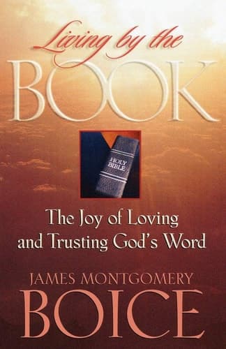 Cover of Living by the Book The Joy of Loving and Trusting God's Word