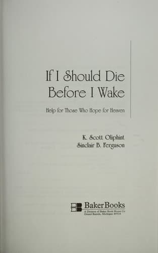 Cover of If I Should Die Before I Wake Help for Those Who Hope for Heaven
