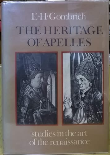 Cover of The Heritage of Apelles: Studies in the Art of the Renaissance