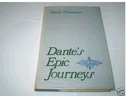 Cover of Dante's Epic Journeys by David Thompson (1974) Hardcover
