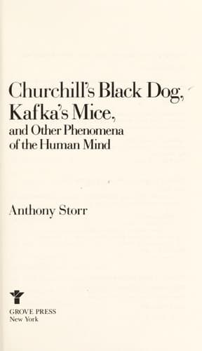Cover of Churchill's Black Dog, Kafka's Mice, and Other Phenomena of the Human Mind