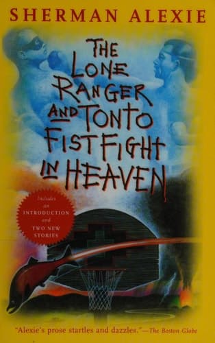 Cover of The Lone Ranger and Tonto Fistfight in Heaven