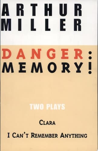Cover of Danger, Memory! Two Plays
