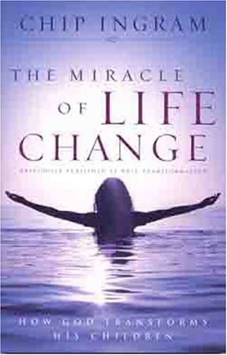 Cover of The Miracle of Life Change How God Transforms His Children