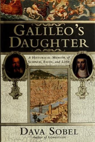Cover of Galileo's Daughter A Historical Memoir of Science, Faith, and Love