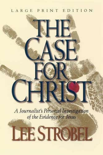 Cover of The Case for Christ: A Journalist's Personal Investigation of the Evidence for Jesus (Christian Softcover Originals)