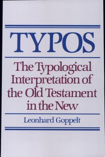 Cover of Typos The Typological Interpretation of the Old Testament in the New