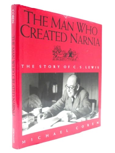 Cover of The Man Who Created Narnia: The Story of C.S. Lewis
