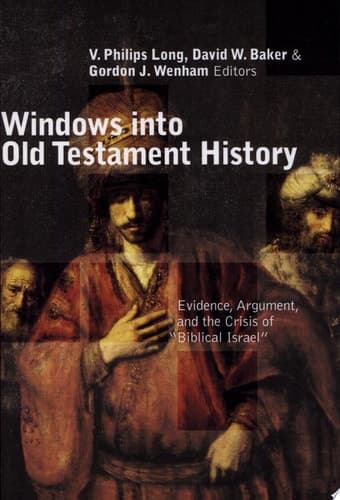 Cover of Windows Into Old Testament History Evidence, Argument, and the Crisis of "biblical Israel"