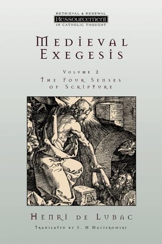 Cover of Medieval Exegesis The Four Senses of Scripture