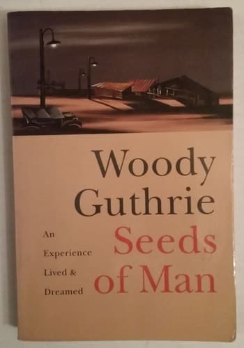 Cover of Seeds of Man An Experience Lived and Dreamed