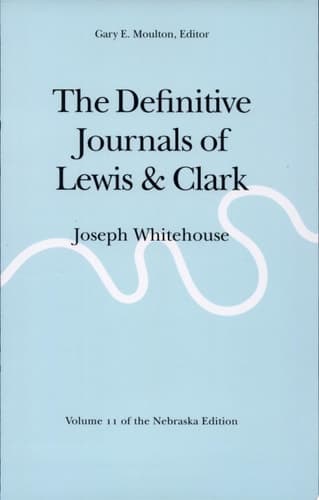Cover of The Definitive Journals of Lewis and Clark
