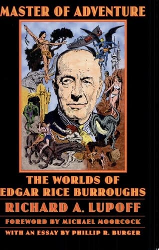 Cover of Master of Adventure The Worlds of Edgar Rice Burroughs