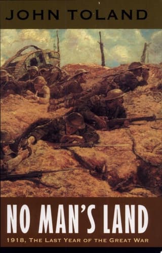 Cover of No Man's Land 1918, the Last Year of the Great War